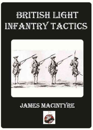 British Light Infantry Tactics