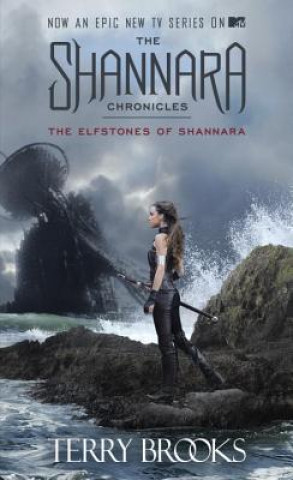 Elfstones of Shannara (The Shannara Chronicles) (TV Tie-in Edition)