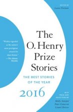 O. Henry Prize Stories 2016