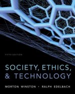 Society, Ethics, and Technology