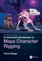 Essential Introduction to Maya Character Rigging