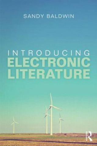 Introducing Electronic Literature