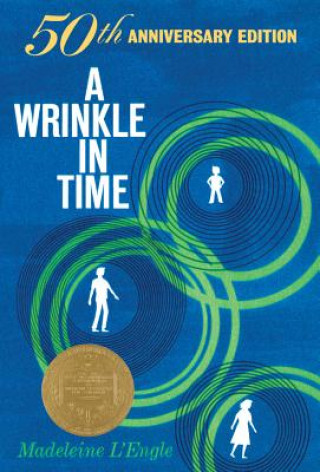 Wrinkle in Time: 50th Anniversary Commemorative Edition