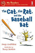 CAT THE RAT & THE BASEBALL BAT