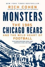 MONSTERS THE 1985 CHICAGO BEARS AN