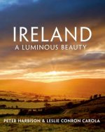 IRELAND A LUMINOUS BEAUTY