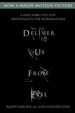 Deliver Us from Evil