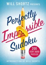 Will Shortz Presents Perfectly Impossible Sudoku