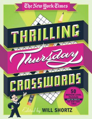 The New York Times Thrilling Thursday Crosswords