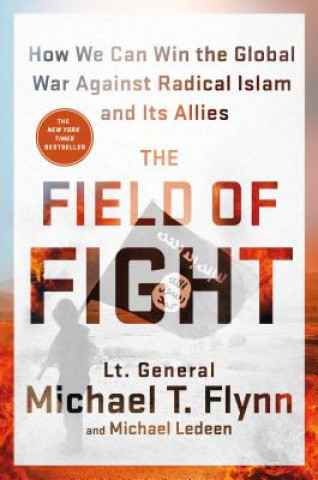 FIELD OF FIGHT: HOW WE CAN WIN THE GLOBA