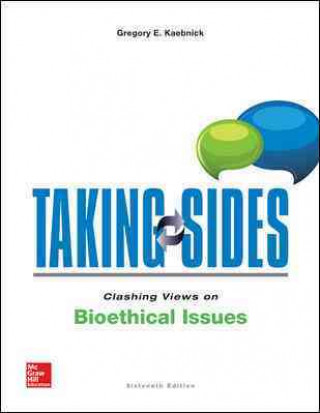 Taking Sides: Clashing Views on Bioethical Issues, 16/e