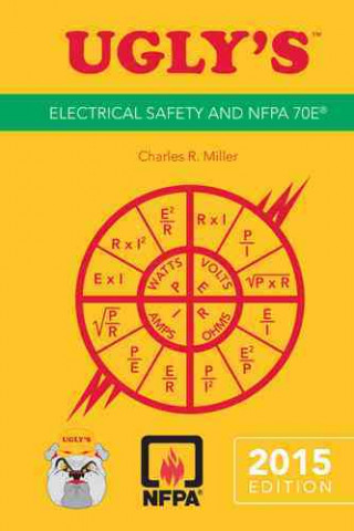 Ugly's Electrical Safety And NFPA 70E, 2015 Edition