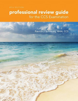 Professional Review Guide for the CCS Examinations 2016