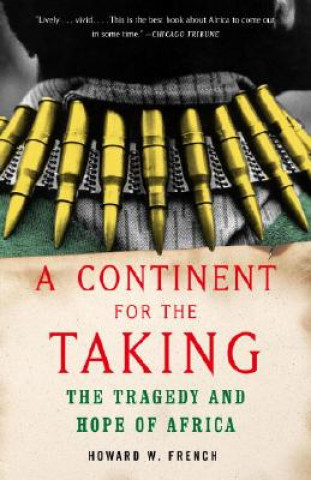 A Continent For The Taking