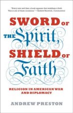 Sword of the Spirit, Shield of Faith