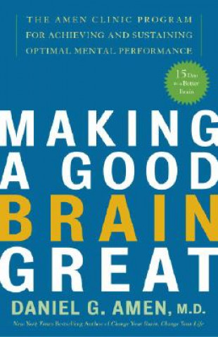 Making a Good Brain Great