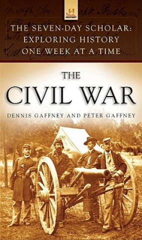 Seven-Day Scholar: The Civil War