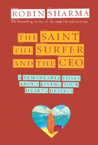 The Saint, Surfer, and Ceo