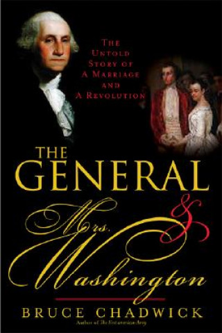 The General & Mrs. Washington