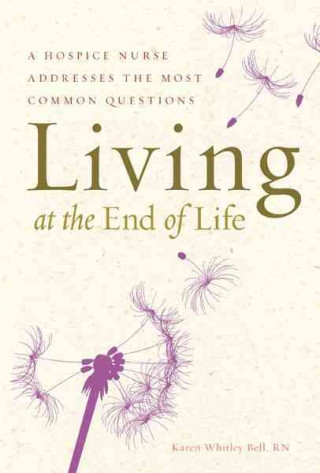 Living at the End of Life