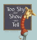 Too Shy for Show-and-Tell