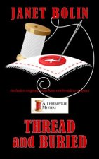 Thread and Buried