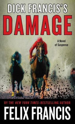 Dick Francis's Damage