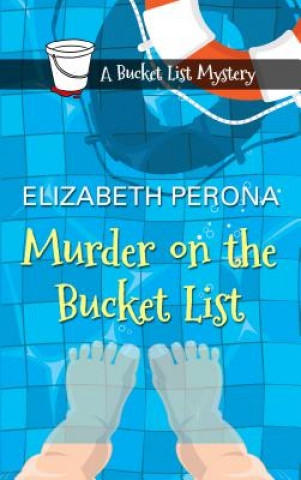 Murder on the Bucket List