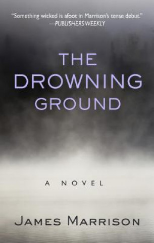 The Drowning Ground