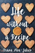 Life Without a Recipe