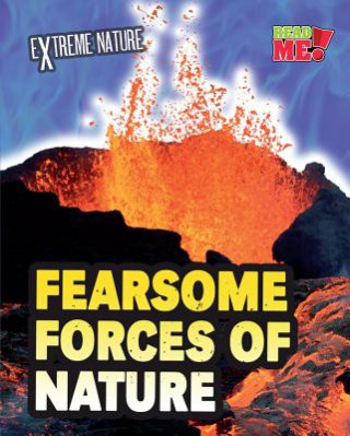 Fearsome Forces of Nature
