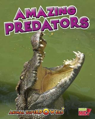 Amazing Predators