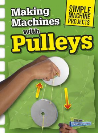 Making Machines with Pulleys