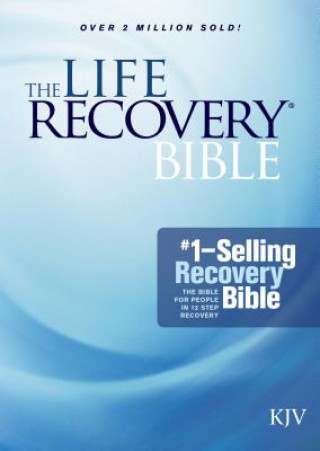 Life Recovery Bible KJV (Hardcover)