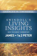 Insights On James, 1 & 2 Peter