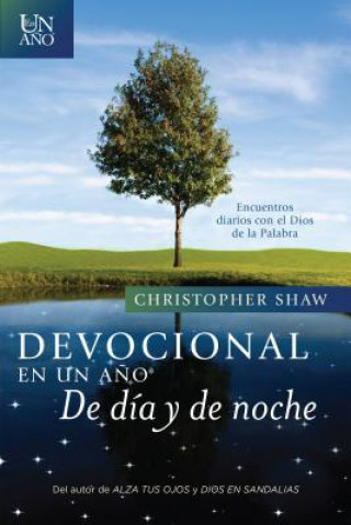 Devocional en un ańo--De día y de noche/ Devotional in a year - Day and night