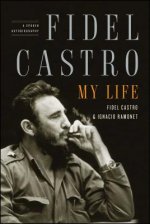 Fidel Castro, My Life