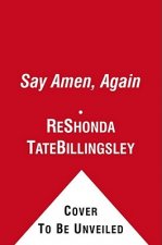 Say Amen, Again