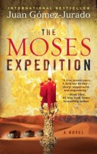 The Moses Expedition