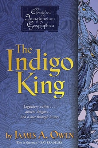 The Indigo King (James A. Owen)(Puha kötésű)