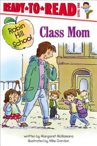 Class Mom