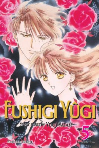 Fushigi Yugi (VIZBIG Edition), Vol. 5