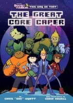 The Great Core Caper