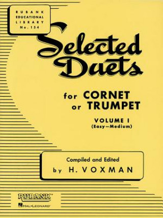 SELECTED DUETS FOR TRUMPET VOL 1 (H. Voxman)()