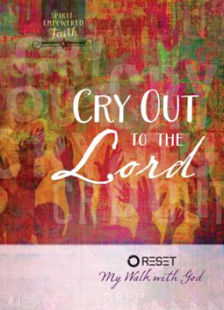 Cry Out to the Lord