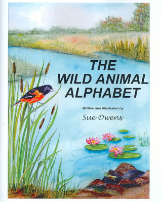 The Wild Animal Alphabet