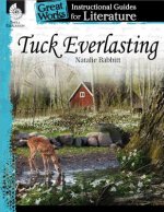 Tuck Everlasting: An Instructional Guide for Literature
