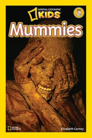 National Geographic Readers: Mummies