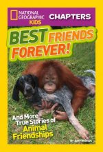 National Geographic Kids Chapters: Best Friends Forever