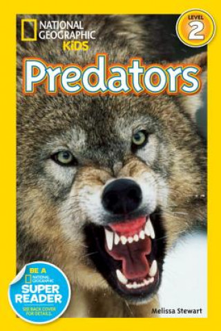 National Geographic Readers: Deadly Predators